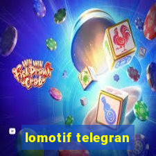 lomotif telegran